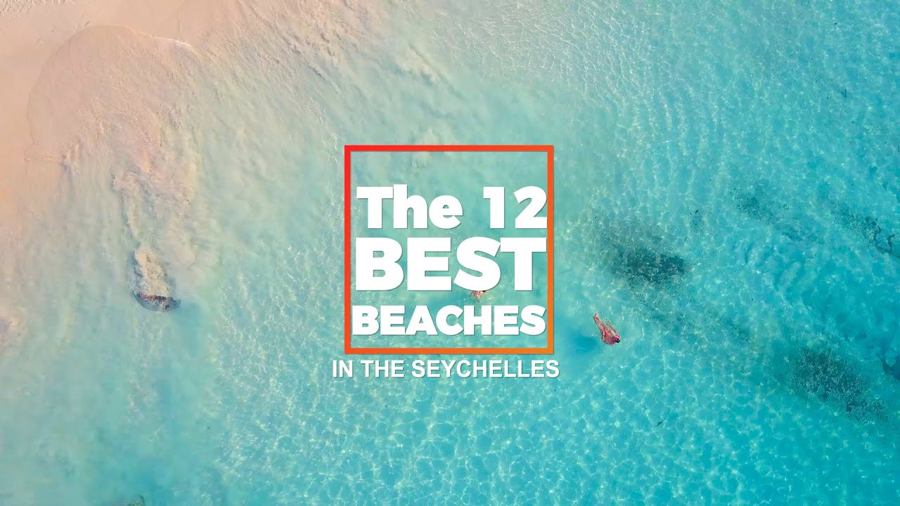 Las 12 mejores playas de las Seychelles